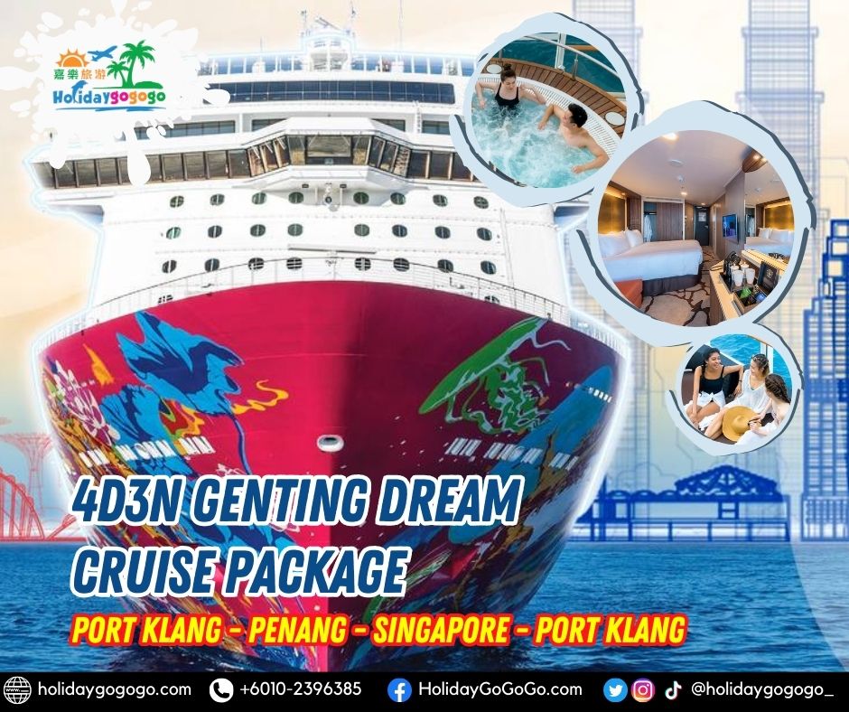 (2024 Promo) 4d3n Genting Dream Cruise (Port Klang >Penang >Singapore