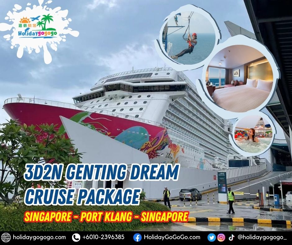 (2024 Promo) 3d2n Genting Dream Cruise Package (Singapore>Port Klang