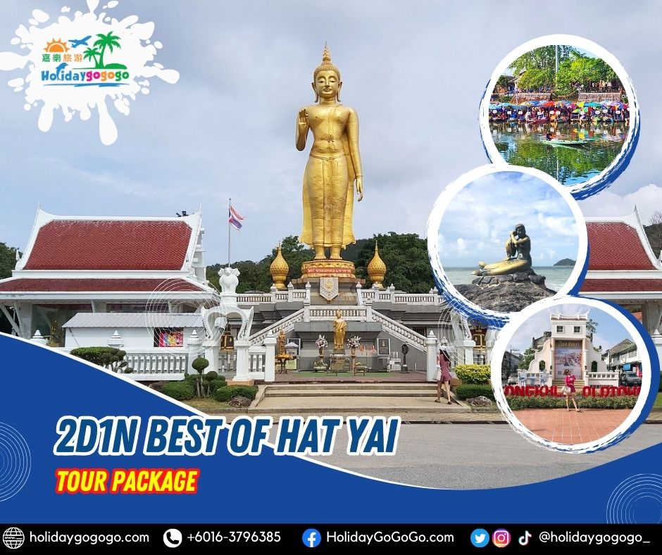 hatyai tour package from kl