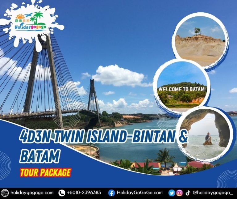 4d3n Twin Island - Bintan & Batam Tour Package