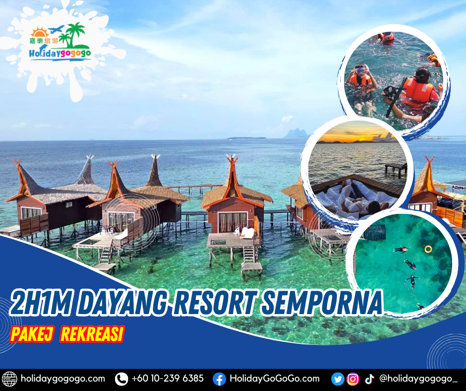 2h1m dayang resort semporna